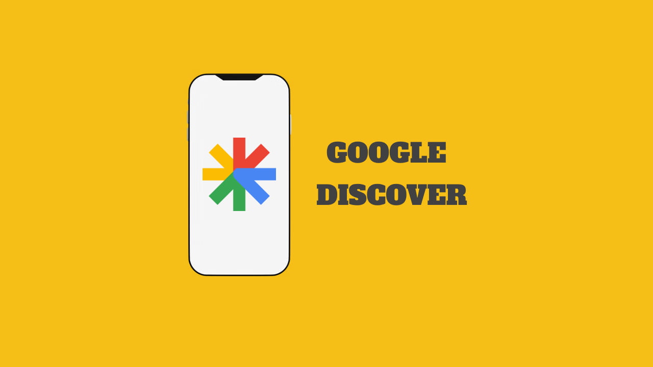 چطور وارد Google Discover شویم؟